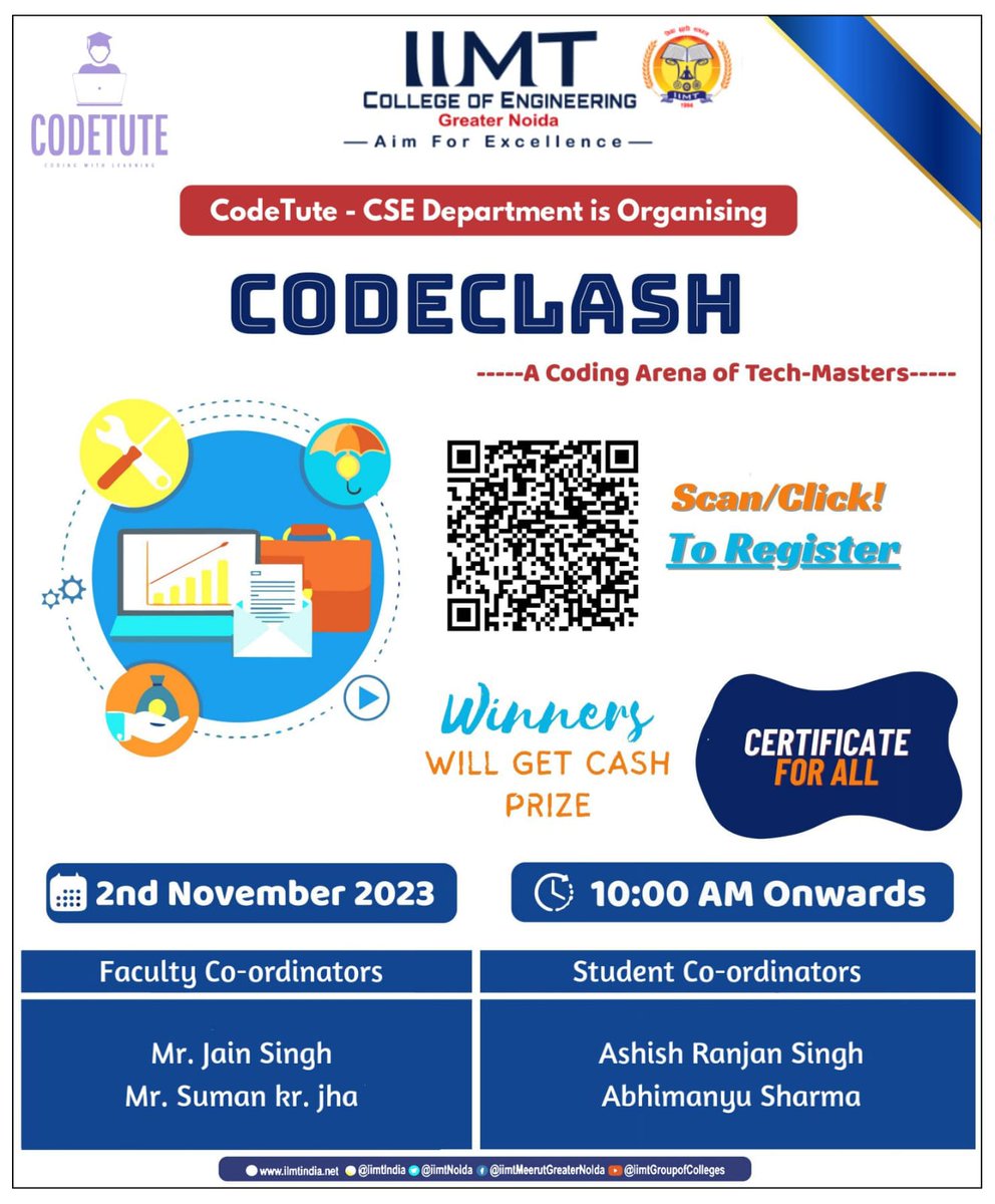 iimtnoida's tweet image. Get ready to show off your coding skills at "CODECLASH,"
.
iimtindia.net
Call Us: 9520886860
.
#CodeTute #CODECLASH #CodingCompetition #CashPrize #CSEDepartment #TechChallenge #CodingChampion #IIMTIndia #IIMTian #IIMTNoida #IIMTDelhiNCR