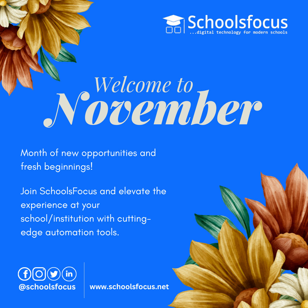 schoolsfocus's tweet photo. Welcome to November!
This month, SchoolsFocus is your partner in progress. 
Run your school with confidence, as we provide you with seamless tools for school automation.
Here's to a month filled with growth, wisdom, and progress.
Happy New Month!
#November #SchoolsFocus #EdTech https://t.co/G2x6IgGjrD