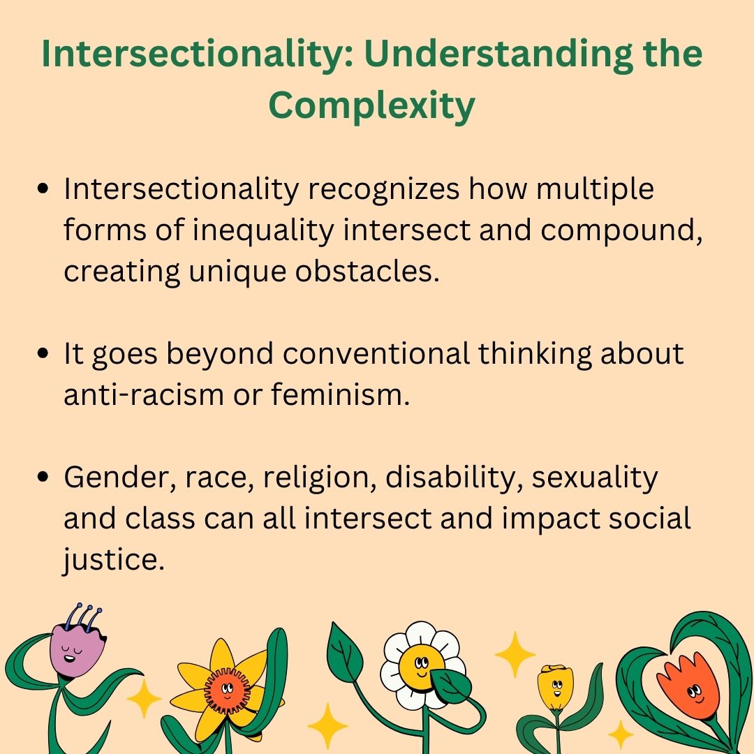 Intersectionality is important in discussions of social justice and ...