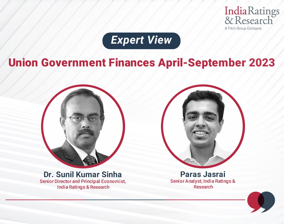 IndiaRatings's tweet photo. Dr. Sunil Kumar Sinha, Senior Director & Principal Economist, along with Paras Jasrai, Senior Analyst at India Ratings & Research share their respective insights on 'Union Government Finances April-September 2023'
#IndiaRatings #1HFY24 #FY24 #FY24BE #2QFY24 https://t.co/E1R5iBY4yg