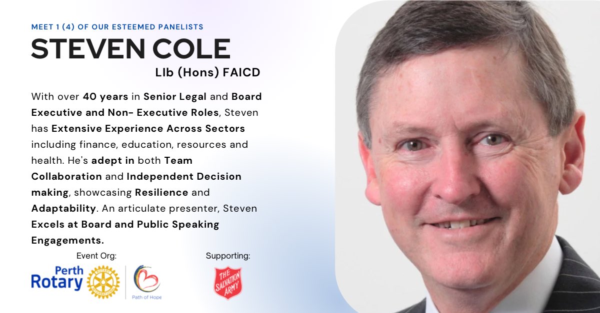 PathOfHopeInc's tweet photo. 📢 Meet Our Esteemed Panelists | 1 Dec📢

🔹 Steven Cole | Llb (Hons) FAICD
With over 40 years in professional, corporate, and business realms, Steven's journey spans across senior legal consultancy, executive management, and non-executive board roles. 🔗 https://t.co/wnHv3ptyXq https://t.co/qWXwYxo34b