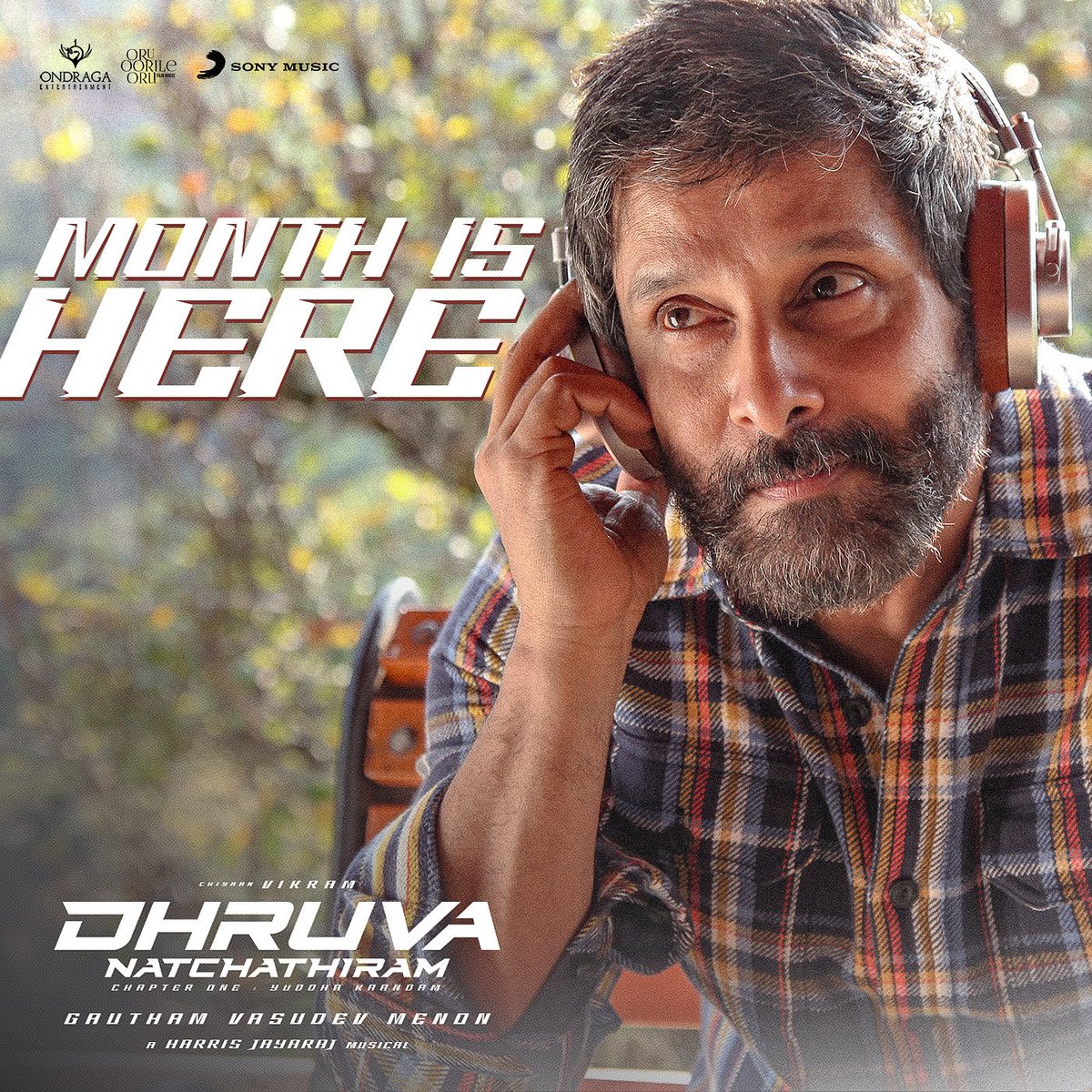 SonyMusicSouth's tweet photo. We can't keep calm as it's the #DhruvaNatchathiram month! ❤️‍🔥

#DhruvaNatchathiramFromNov24

➡️ https://t.co/6cWNZ8s4jJ

@chiyaan @menongautham @OndragaEnt @Jharrisjayaraj @oruoorileoru

#November2023 https://t.co/EorcWShsvU