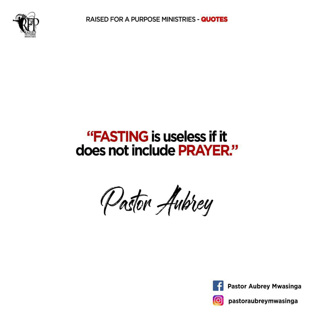 RFPMinistries's tweet image. Fasting is useless if it does not include prayer. #PrayerAndFastingWeek
#PastorAubrey
#RFPMinistries