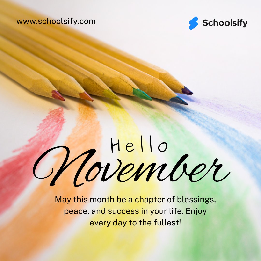Happy New Month of November! May this month be a chapter of blessings, peace, and success in your life. Enjoy every day to the fullest!