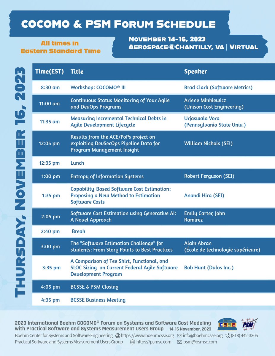 boehmcsse's tweet image. The COCOMO &amp;amp; PSM Forum is around the corner on Nov 14-16, 2023!
For details and to register: boehmcsse.org/events-2/bcsse…
We can&apos;t wait to see you there!

#HybridEvent #SoftwareEngineering #SystemEngineering #DigitalEngineering #CostEstimation #Measurement #FutureSystems