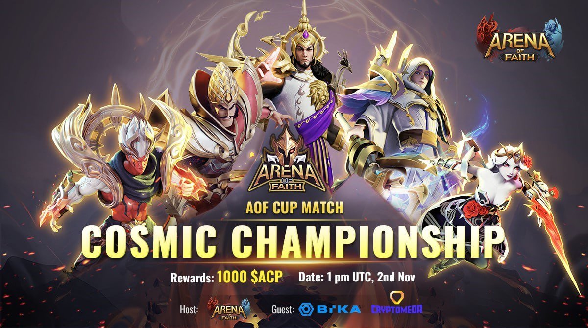 moba_aof's tweet photo. 🥳Join our twitter space for the AOF Cup Match: Cosmic Championship

🙌 Register now and prepare for an ultimate battleground experience! https://t.co/BmrQ1HymV9

📅 Date: 1 pm UTC, 2nd Nov 2023
🎙️ Guest: @BIKAGlobal_ and @cryptomedatech
📌 Space Venue: [https://t.co/X0JsR7YcCg]
🎁 Rewards: 1000 $ACP for 10 winners

How to enter:
1️⃣ Follow @moba_aof @BIKAGlobal_ & @cryptomedatech
2️⃣ Like & RT & Tag 3 Friends with your #EVM address
#Web3gaming #eSports #GameFi #Giveaway