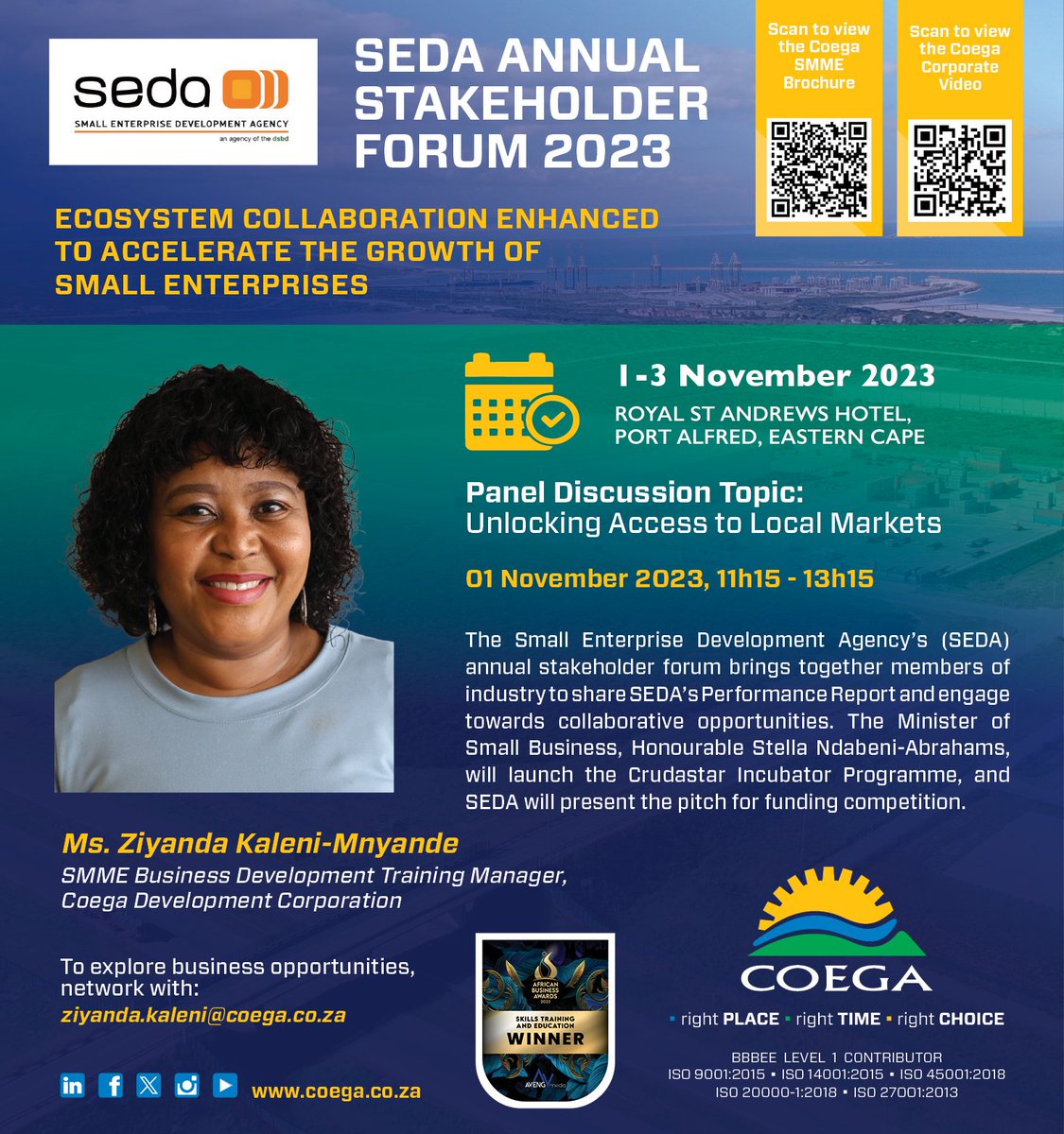 coegadevcorp's tweet image. This week, Coega will be represented at the @Seda_dsbd  Annual Stakeholder Forum. Coega&apos;s SMME Development Programme has been instrumental in enabling access to SMME market opportunities &amp;amp; funding. 

Learn more: lnkd.in/eigvuK6e

#coegadevcorp #coegasez #SMMEdevelopment