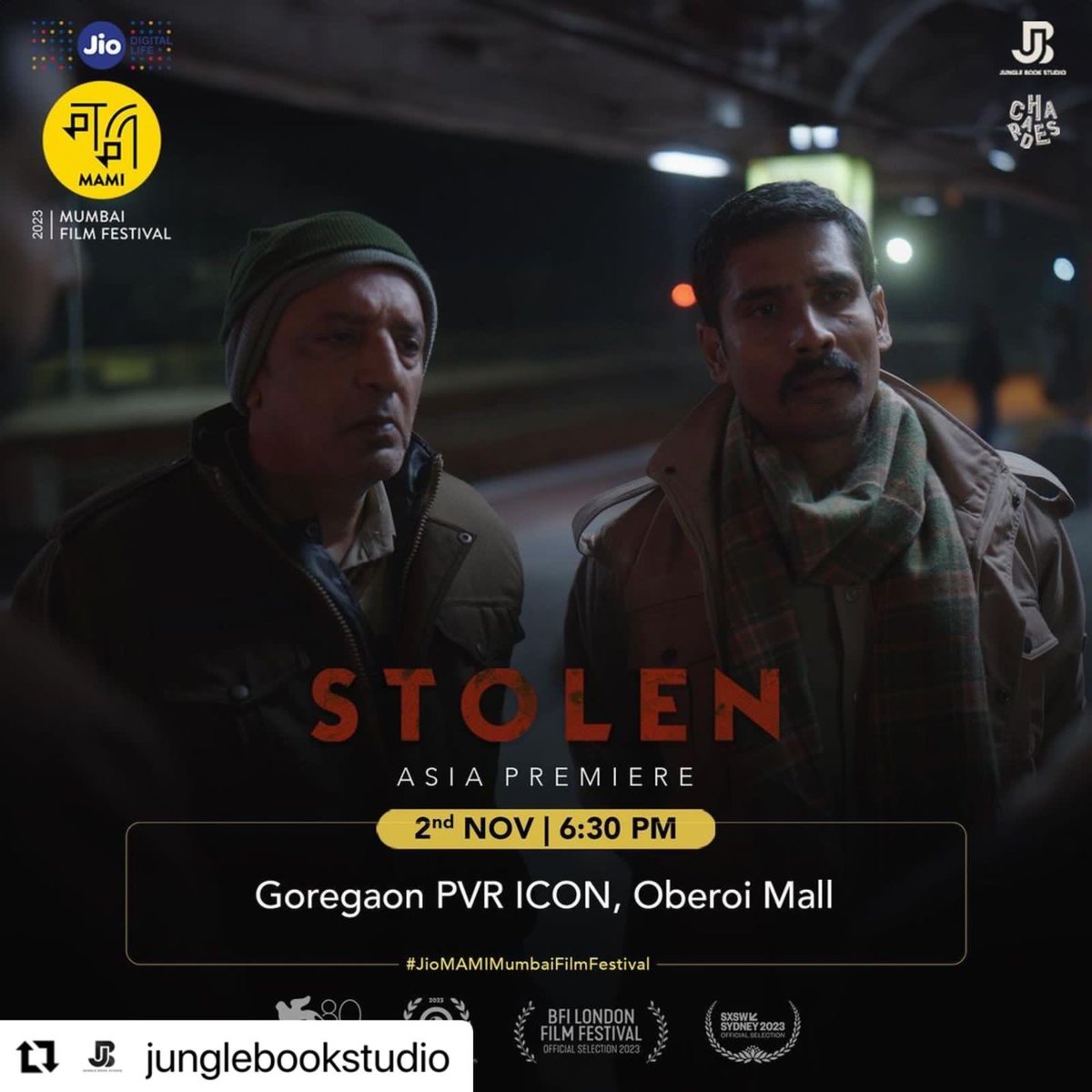 THE LAST SHOW! 
catch the final show for STOLEN at Jio MAMI Mumbai Film Festival Tomorrow! 🍿 

2 November 2023 | 6:30 PM
Goregaon PVR ICON, Oberoi Mall - Audi 5

#JioMAMIMumbaiFilmFestival2023
#MumbaiFilmFestival2023 #RelianceJio
#PVRCinemas #BiennaleCinema