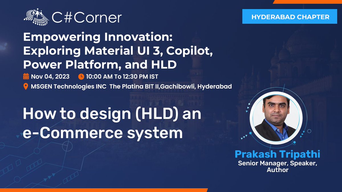 CsharpCorner's tweet photo. Ready to enhance your knowledge of e-commerce system design? @Prakash_MANIT is set to deliver valuable insights at @CsharpCorner Hyderabad Chapter Meet on November 4. Mark your calendars!
Register now: https://t.co/qJwAKoQoRG
#HyderabadChapter #TechnoGen #MSGen #HLD #DesignSystem #Ecommerce