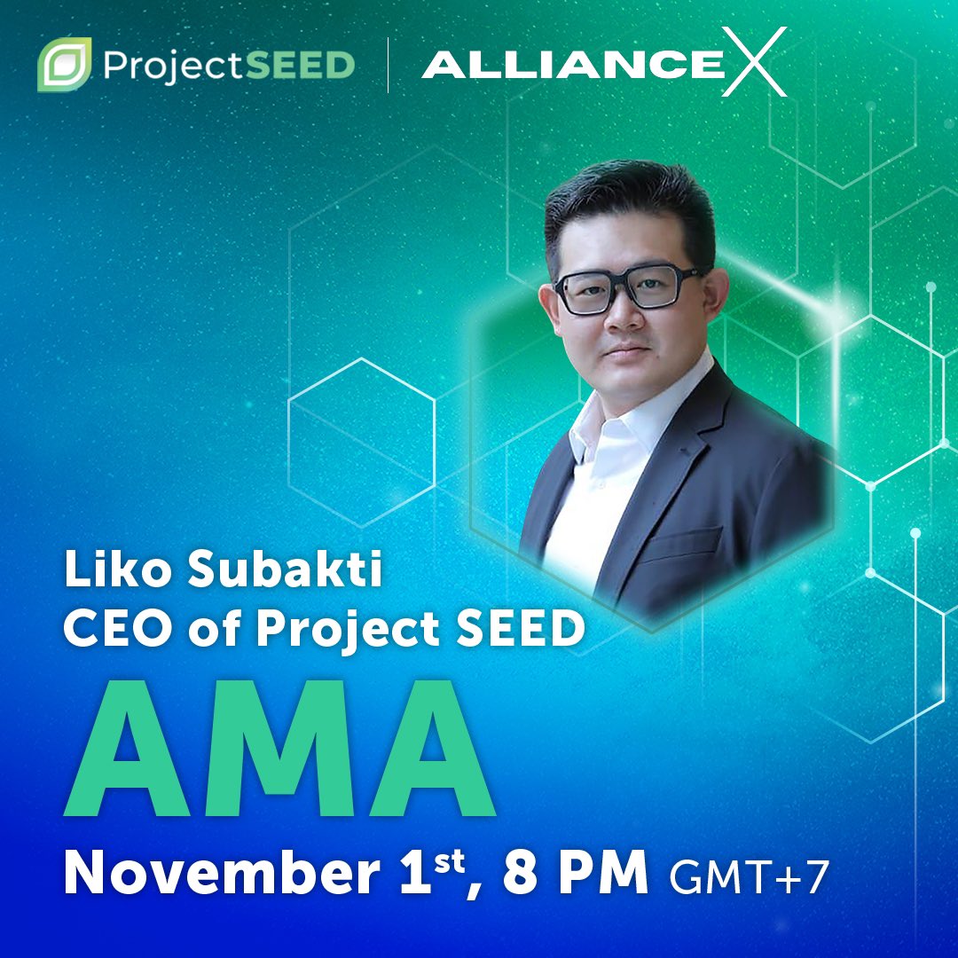 ProjectSeedGame's tweet image. Join us for an insightful AMA Session with Liko Subakti, CEO of Project SEED and @AllianceX7 

🎥Live Streaming on Binance Live
🔸Venue: binance.com/en/live/video?…

🗓Date: Wednesday 1st Nov
🕝Time: 8PM GMT+7 / 1PM UTC  

See you all 🙌🏻
#ProjectSEED