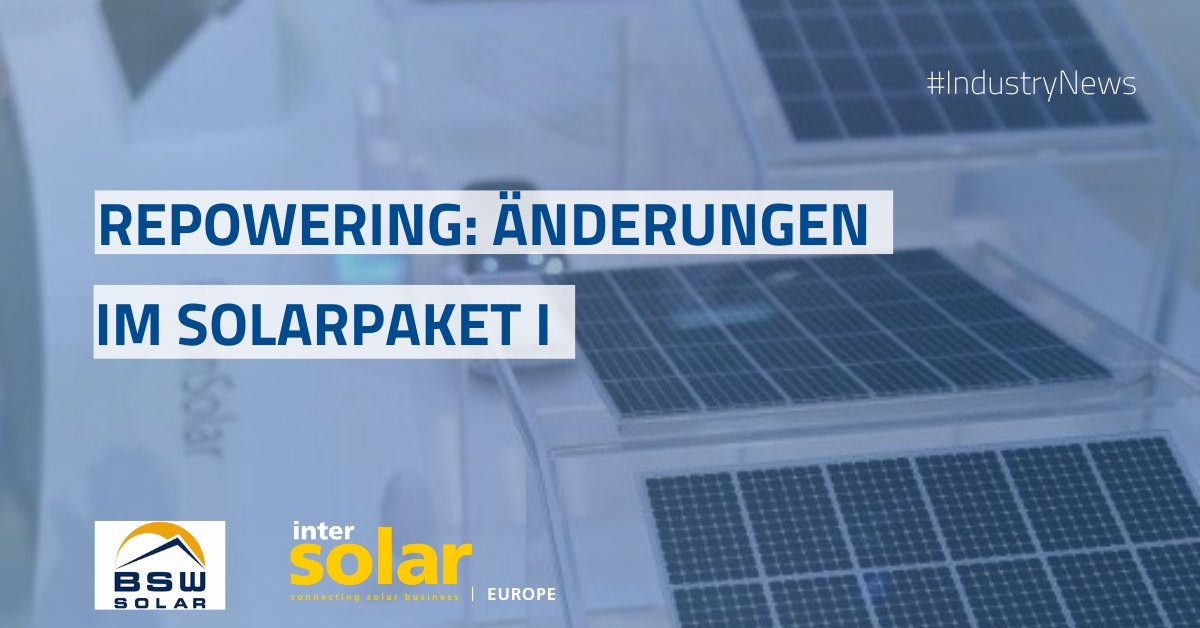 Im Oktober 2023 haben Intersolar Europe und der Bundesverband Solarwirtschaft e.V. (BSW-Solar) in einem Webinar Informationen über geplante Gesetzesänderungen für die Photovoltaik ab Jahresbeginn 2024 bereitgestellt. 👉 bit.ly/46MPcvk #Intersolar #Repowering #solar #pv