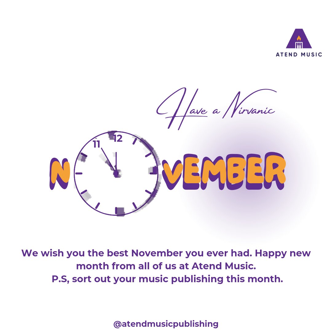 We wish you a happy new month!😁
It's about a few minutes to the last month of 2023 and we hope you make them count.💪

Cheers to a beautiful November.🥂😊

P.S, sort out your publishing this month.

#November1st
#publishingroyalties
#AtendMusic #atendmusicpublishing