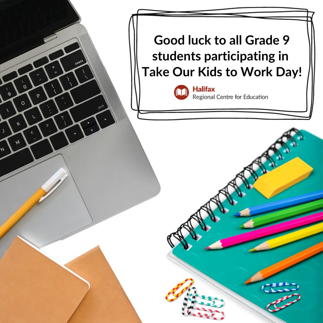 Good luck to all Grade 9 students participating in Take Your Kid to Work Day!