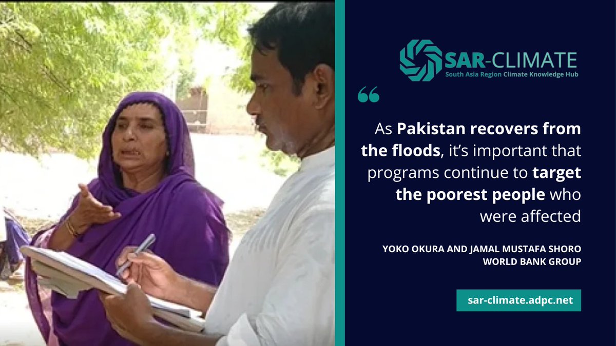 SAR_Climate's tweet photo. "As Pakistan recovers from the floods, it’s important that programs continue to target the poorest people who were affected," suggests Yoko Okura and Jamal Mustafa Shoro at @WorldBank.

Read more: https://t.co/XXJsN7qjM2 https://t.co/mMIiCitxhm