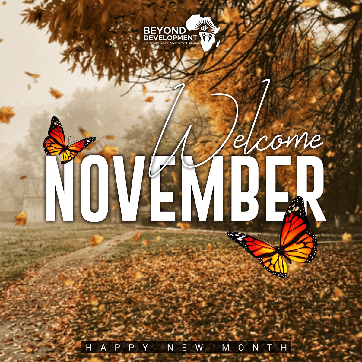 BeyondDevAfr's tweet photo. Welcome to November our cherished donors, partners, beneficiaries and potential partners.
It is yet another opportunity to march words with actions at Beyond Development for Africa's Youth Advancement Initiative.
#Education #Climate #Health #Governance
#BeyondDevelopmentAfr https://t.co/X9ZS6C1QBB