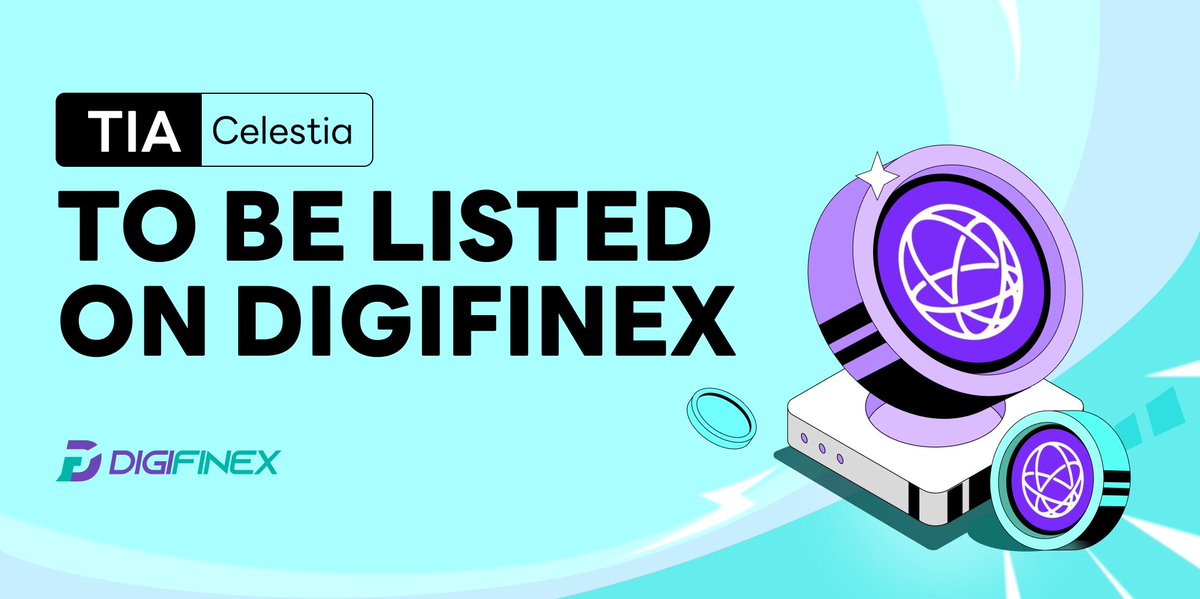 🆕 Spot New Listing

#DigiFinex will list $TIA/USDT @CelestiaOrg on Nov.1st 2023 8:20  UTC!

✅ Trade Now !

🎁 A total $100 #giveaway for 10 ppl! 
💓, RT + TAG 3 friends

Trading Link: tinyurl.com/3y5vay2w

Listing Info: tinyurl.com/73fntv6r