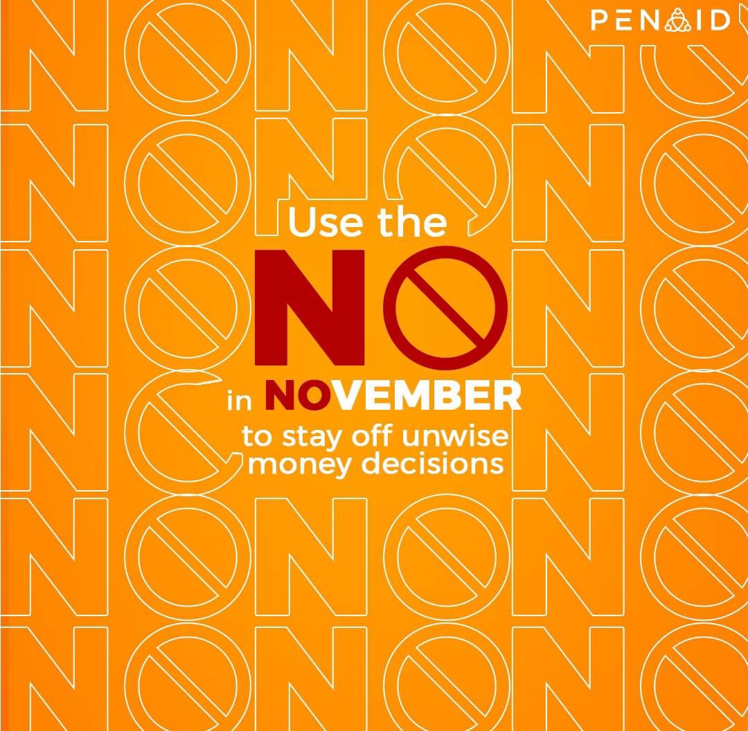 padibypenaid's tweet photo. November is here, and it's the perfect time to exercise financial wisdom. Let's use the power of 'No' to make smarter money choices. Resist the temptations of impulsive spending and focus on your financial goals.
#FinancialWisdom #SmartMoneyChoices #NoInNovember https://t.co/LsS5KlR60W