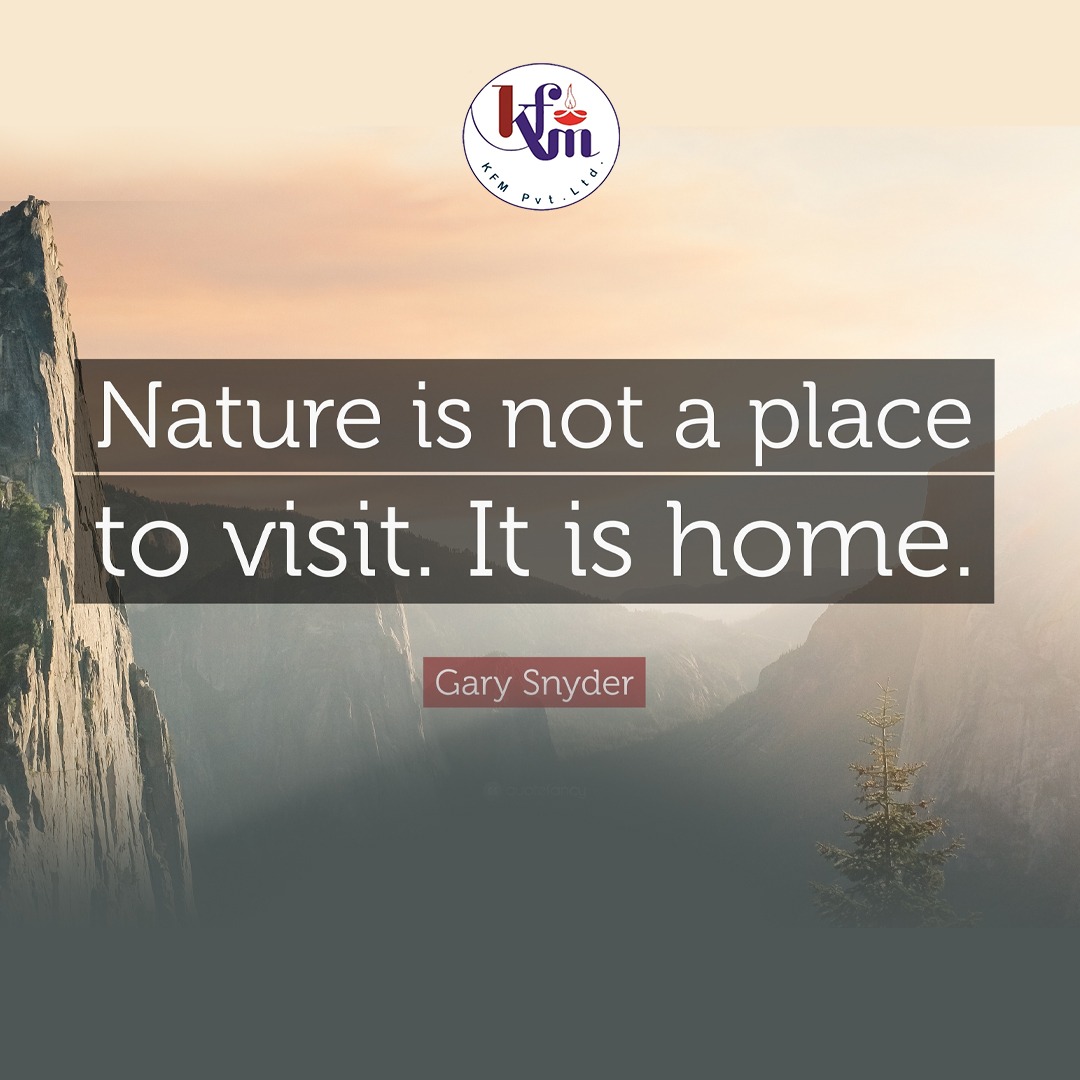 #Quotes #Naturequotes #Naturelover #Dailyquotes #Kfm
