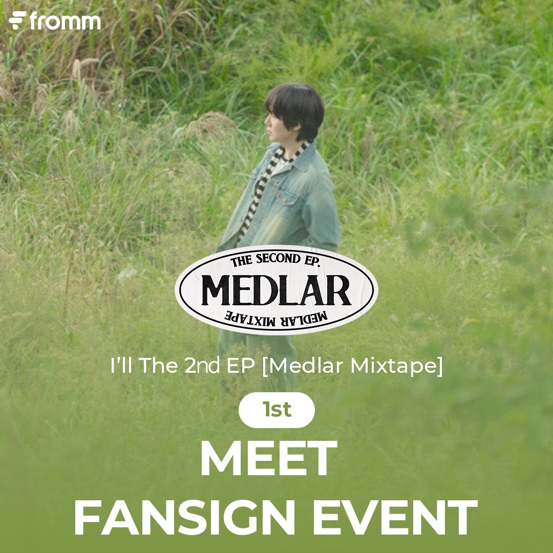 fromm_store's tweet photo. I’ll The 2nd EP [Medlar Mixtape]
MEET FANSIGN EVENT OPEN 🎉

🔗https://t.co/zNEAXNPMz7

🌲미공개 포토카드 2종 중 1종 증정
🌲당첨자 중 추첨 통해 사인 폴라로이드 증정 (5명)

📆11.1 18:00 ~ 11.7 23:59 (KST)

#아일 #i_ll