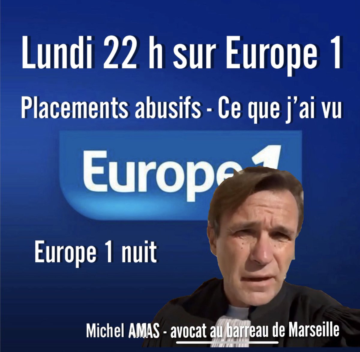 • europe1.fr/emissions/La-l…
Maître #MichelAmas est en charge de centaines de #familles d’#enfants placés abusivement.
#ASE #AideSocialeàlEnfance #BallonDor #santé #Veran #pournosenfants #placementsabusifs #DDASS #UE #gouvernement #prostitution #Tempete #TempêteCiaran #trafichumain