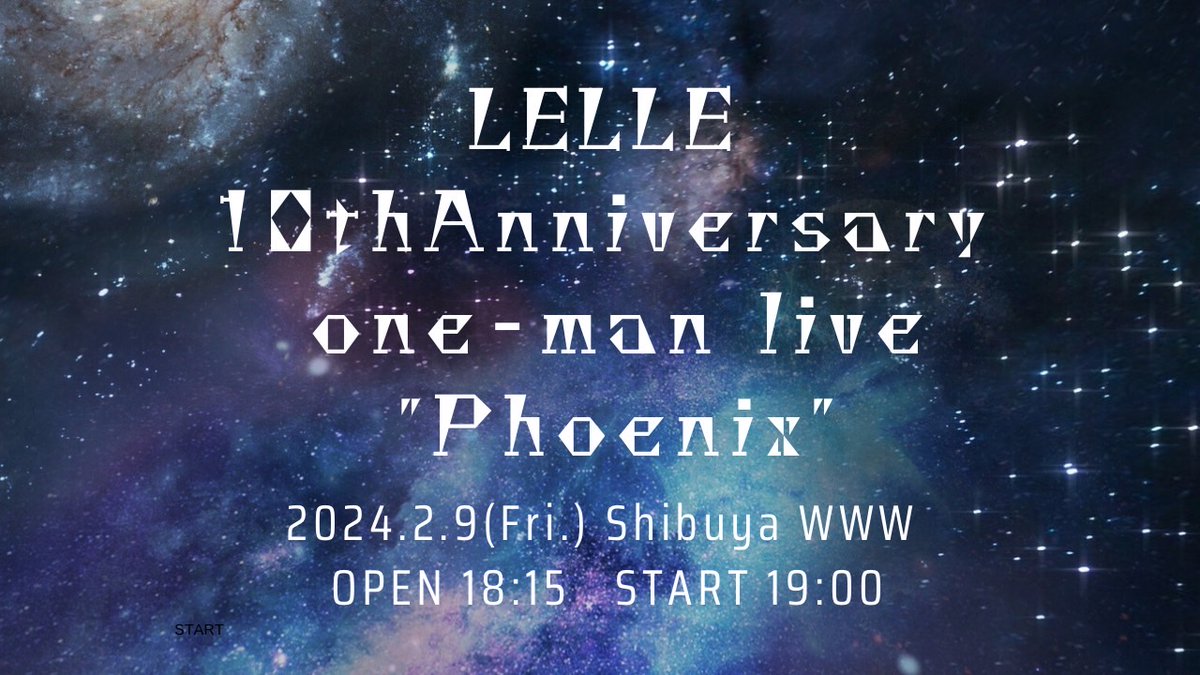lellellelle's tweet photo. 【LIVE】

＜ワンマンライブ開催決定＞
LELLE 10th Anniversary
one-man live "Phoenix"

2024年2月9日(金)
Shibuya WWW

お待ちしております👨‍👨‍👧

※一次先行　11/4(土)20:00-
https://t.co/ER2n7yVhzj https://t.co/vLKSE3jSJp