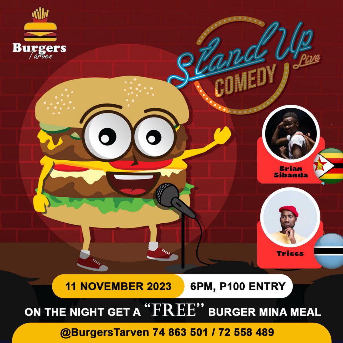 LOL WEEKEND🍔🍟🔥

Join us on the 11th of November as we will be cracking up with <a href="/Triccs_/">Nyambose!</a> and Brian Sibanda from 1800hrs until 2100hrs❗️

Ticket is only P100❗️

NB;  Limited tickets only so get yours in a hurry🍔🍟
