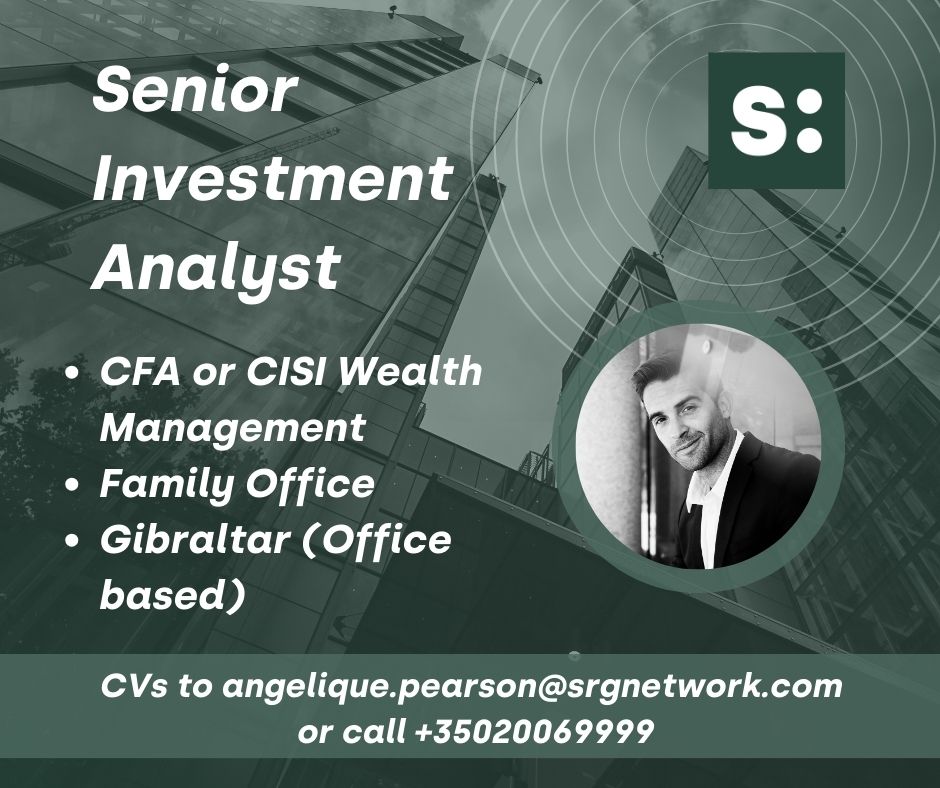 ⭐ New Role Today ⭐ Senior Investment Analyst (CFA or CISI Wealth Management) - Family Office, Gibraltar - Gibraltar (Office based) - Competitive Salary Package CVs to angelique.pearson@srgnetwork.com or call +35020069999 #jobsearch #jobalert #jobvacancy #jobhiring #gibraltar