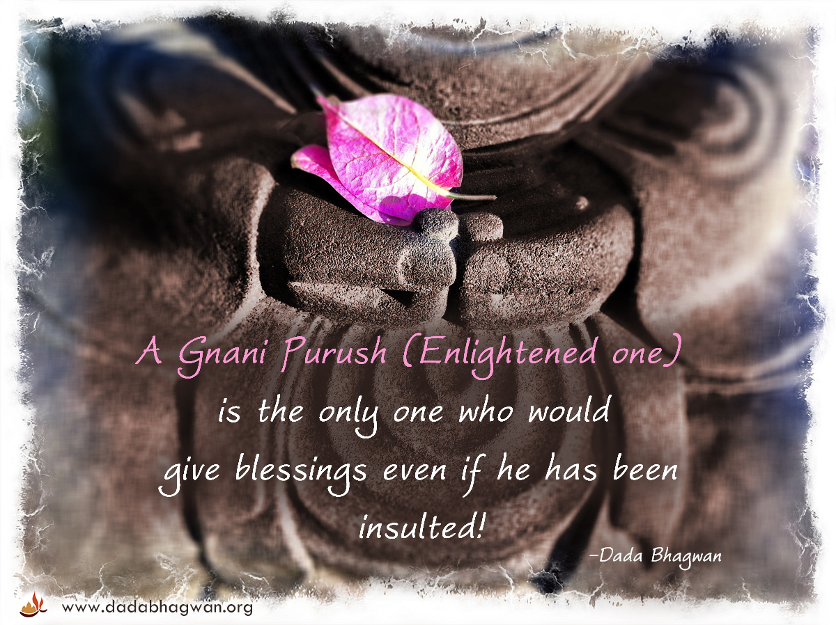dadabhagwan's tweet image. A Gnani Purush (Enlightened one) is the only one who would give blessings even if he has been insulted! - Dada Bhagwan

For further Spiritual progress visit here: dbf.adalaj.org/oMfh0fHL

#enlightenedone #spiritualawakening #Blessings #quotes #TuesdayMotivaton #DadaBhagwanQuotes
