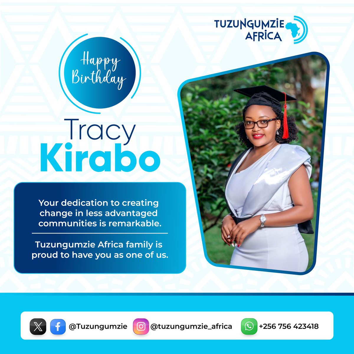 A pioneer of change, dedicated to serving the community.
At Tuzungumzie, we are lucky to have you as part of the team.
Among many other virtues, for your contagious positivity. 
Happy birthday <a href="/TracyKirabo4/">Kirabo♥️</a>
