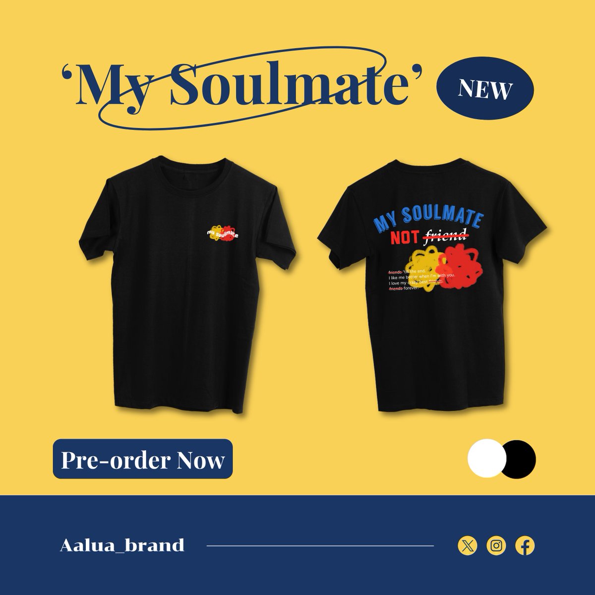 aalua_brand's tweet photo. (เปิดพรี 1 - 7 พ.ย. 2023) 
เสื้อยืดสกรีน 'my soulmate' 💛❤️

ฉลองเปิดร้านของ @aalua_brand
โอน20คนแรก ได้ของแถมพิเศษ!

Price 390 บาท (ส่งฟรี)

ฟอร์มสั่งซื้อ > https://t.co/XtgsU21Agk

#เสื้อยืด #เสื้อยืดเกาหลี #เสื้อoversize #oversize #เสื้อยืดคอกลม #เสื้อยืดoversize https://t.co/D90yqxZF81