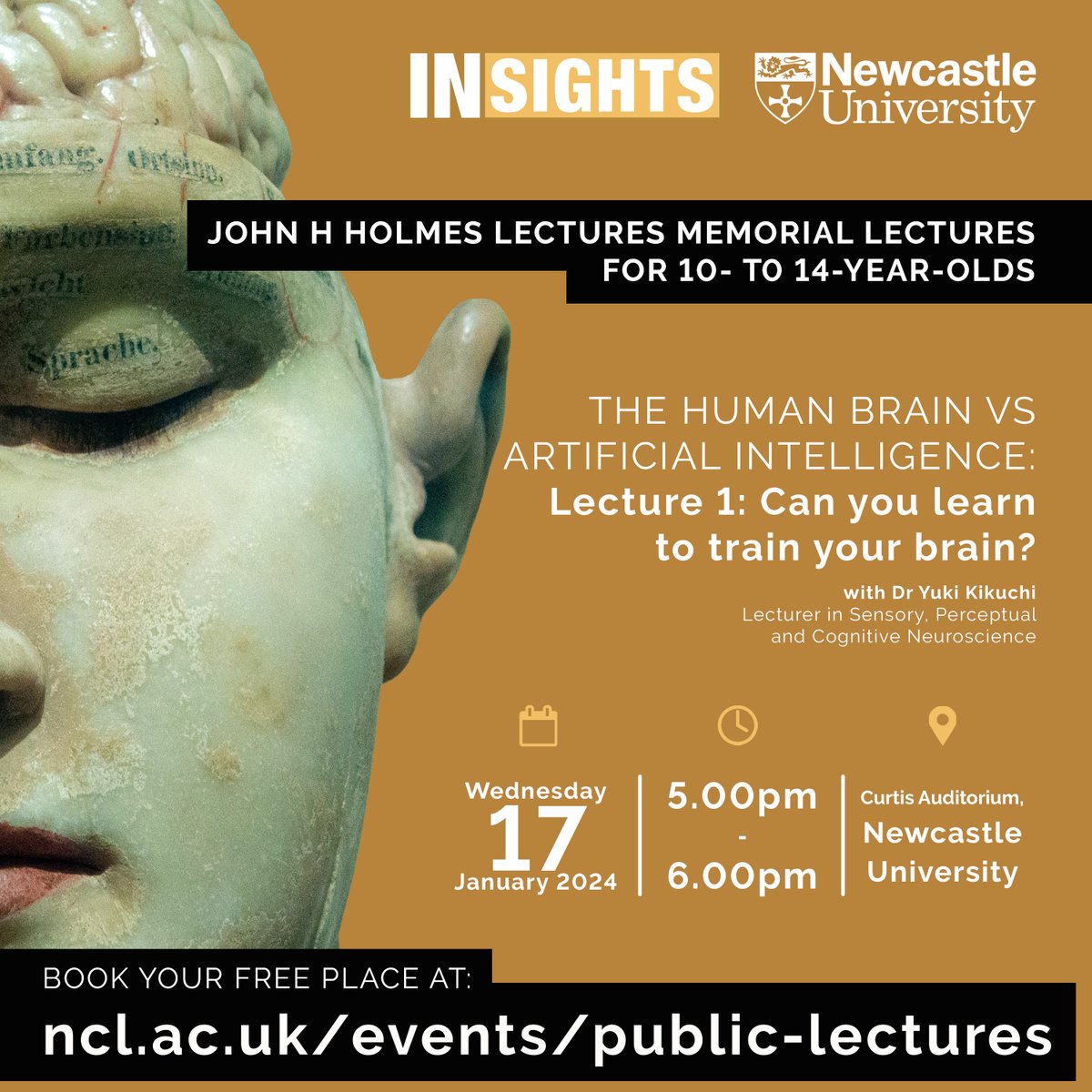 INSIGHTS Public Lectures | Newcastle University (@insightsncl) on Twitter photo 🎟️Bookings for the 2024 Holmes Lectures for children are now open
In Lecture 1, discover the fascinating world of brain rhythms and learning in ‘Can you learn to train your brain?’ with <a href="/yukiko_kikuchi/">Yuki Kikuchi</a>
📅 Wed 17 Jan 2024
📍 <a href="/UniofNewcastle/">Newcastle University</a>
Book now: bit.ly/47eP2N7 🎟️Bookings for the 2024 Holmes Lectures for children are now open
In Lecture 1, discover the fascinating world of brain rhythms and learning in ‘Can you learn to train your brain?’ with <a href="/yukiko_kikuchi/">Yuki Kikuchi</a>
📅 Wed 17 Jan 2024
📍 <a href="/UniofNewcastle/">Newcastle University</a>
Book now: bit.ly/47eP2N7