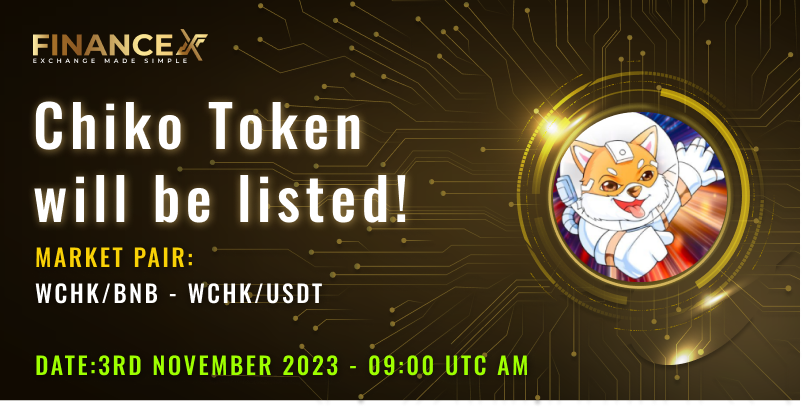 HACHIKO_BSC's tweet photo. 🚀🚀🚀NEW LISTING🚀🚀🚀
Chiko Token (WCHK) has been listed on @therealFinanceX exchange
Deposit: Open in 3rd November 2023
Trade: Open in 3rd November 2023
👉 https://t.co/MxKlf3hBqc
👉 https://t.co/SeyMAz4LNJ
#bsc #WCHK #Metaverse #BSCGemsAlert #Binance #coinge https://t.co/pIoF8063rk