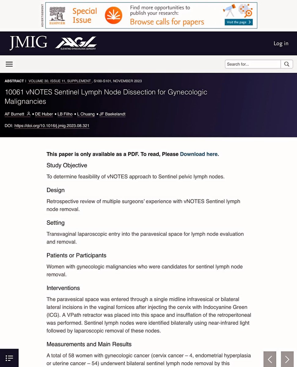 I am very happy for the first publication from our study group to implement vNOTES (Vaginal-Natural Orifices Transluminal Endoscopic Surgery) to oncology. This study shows the possibilites of performing sentinel lymphadenectomy vaginally.