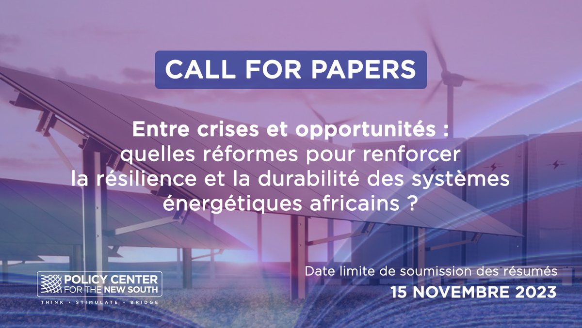 📢 Appel à contribution ! Souhaitez-vous participer à notre prochain ouvrage sur les réformes visant à renforcer la #résilience et la #durabilité des systèmes énergétiques africains ? Envoyez vos propositions avant le 15 novembre 2023 👇 policycenter.ma/events/call-pa…
