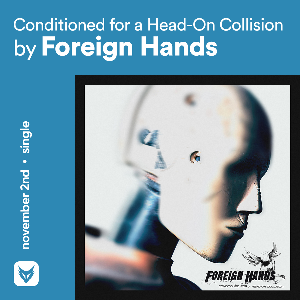 FOXCOREisdead's tweet image. // Thursday singles, Pt. I: November 2nd

@foreignhandsDE — Conditioned for a Head-On Collision (feat. @olli_appleyard of @staticdress)
@ExBirdsong — Diamond Eyes (#Deftones Cover)
#Codeseven — Hold Tight
@thelastmartyrau — Burn It Down