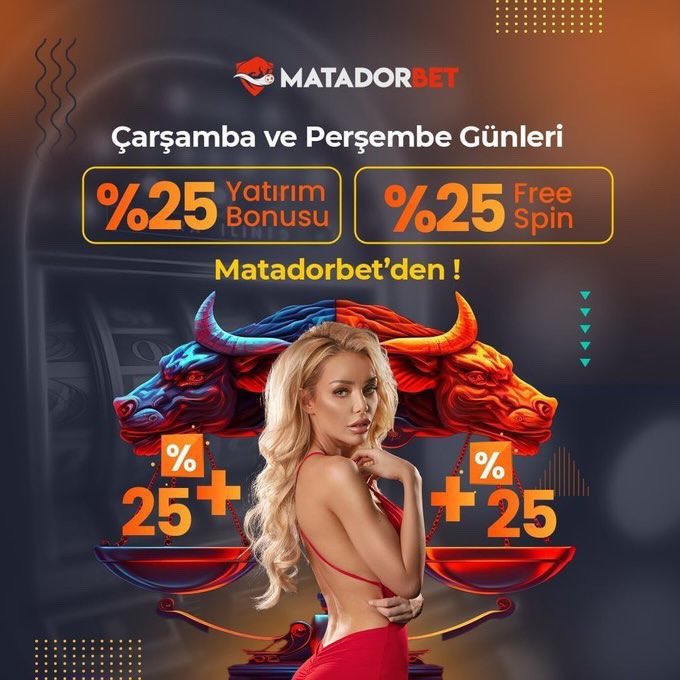 📢 HEM BONUS HEM FREESPİN 

🎁 %25 Yatırım Bonusu + %25 Freespin 🎰  

📲 Giriş:  cutt.ly/F9vd65M

#matadorbet #matadorbetgiris #denemebonusu #matador #matadorbetbonus