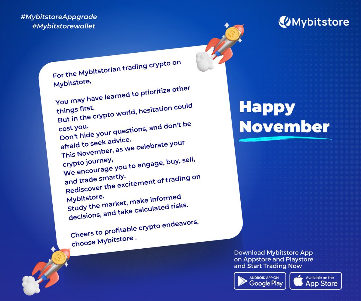 Happy November Mybitstorians!

#crypto #bestrates #Mybitstore #November
