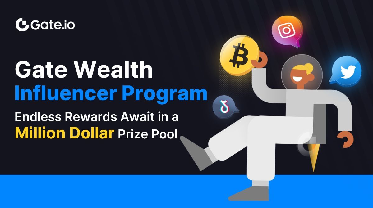 Gate's tweet photo. ๐ขMaximize your influence and earn big with the Gate Wealth Influencer Program!
Get USDT cash, high commissions, and creative incentives.๐ฐ
๐๏ธJoin by Dec 31st!
Details: ๐https://t.co/VRvnomRD1u
KOLs with 10K+ followers, invite now!๐ฅ
#GateWealth #InfluencerProgram #Crypto https://t.co/w5B3wTAiM1