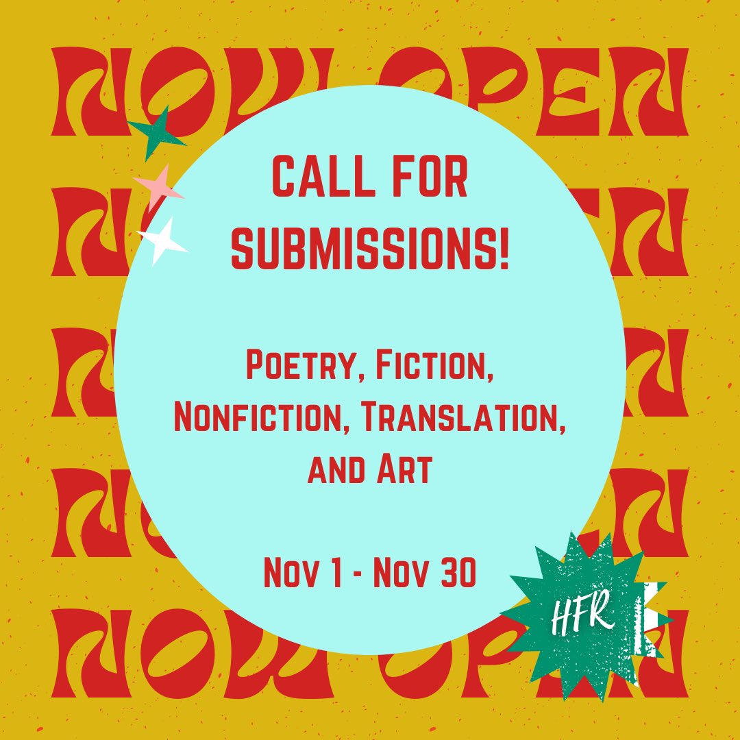 We’re open for Submissions! Visit our Submittable page for more: hfr.submittable.com/submit