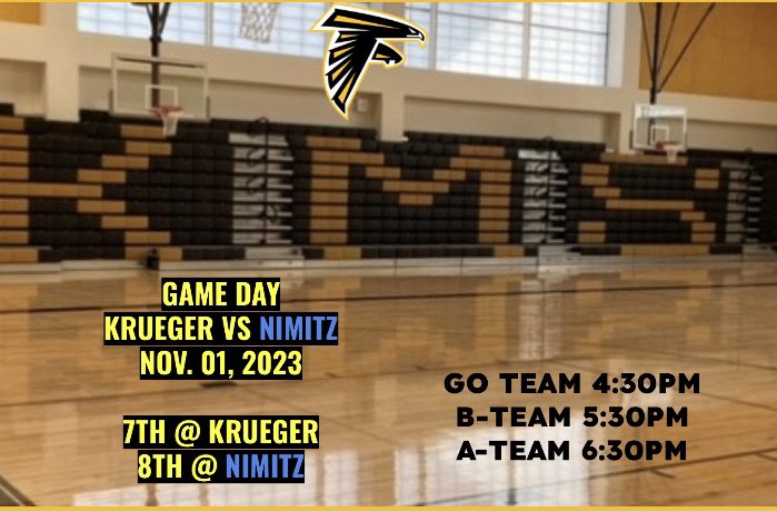 Krueger Boys Athletics (@boyskrueger) on Twitter photo Krueger Falcons basketball has commenced…first game of the season today versus Nimitz. Go Falcons!
7th at Krueger
8th at Nimitz
(No food or drinks allowed in stands at Nimitz)
<a href="/KMSFamilyKMS/">Mrs. Aldana</a> <a href="/FalconPTA/">Krueger MS PTA</a> <a href="/KMSAcademics/">Krueger Academics</a> <a href="/NeisdAthletics/">NEISD ATHLETICS</a> Krueger Falcons basketball has commenced…first game of the season today versus Nimitz. Go Falcons!
7th at Krueger
8th at Nimitz
(No food or drinks allowed in stands at Nimitz)
<a href="/KMSFamilyKMS/">Mrs. Aldana</a> <a href="/FalconPTA/">Krueger MS PTA</a> <a href="/KMSAcademics/">Krueger Academics</a> <a href="/NeisdAthletics/">NEISD ATHLETICS</a>