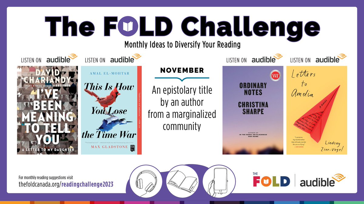 TheFOLD_'s tweet photo. Happy November, everyone! This month's #FOLDChallenge is to read an epistolary title by an author from a marginalized community.
https://t.co/N6vJQQLPDj
The 2023 FOLD Challenge is sponsored by Audible Canada.
#DiverseCanLit #NovemberChallenge https://t.co/OLeWDyxXEL