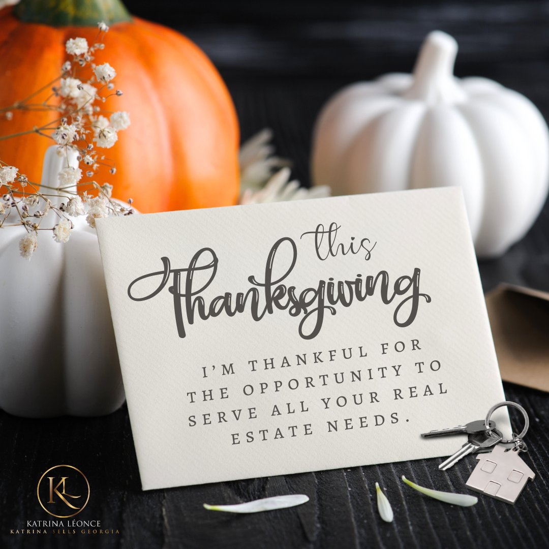 KatrinaSellsGA's tweet photo. Grateful for the joy of helping families find their dream homes. Wishing you a Thanksgiving filled with warmth, love, and a table surrounded by loved ones.  #ThankfulForHome #ThanksgivingDreamHome #HolidayHomeSearch #RealEstateBlessings #KatrinaLeonce #KatrinaSellsGeorgia https://t.co/fAOjPZTgwR