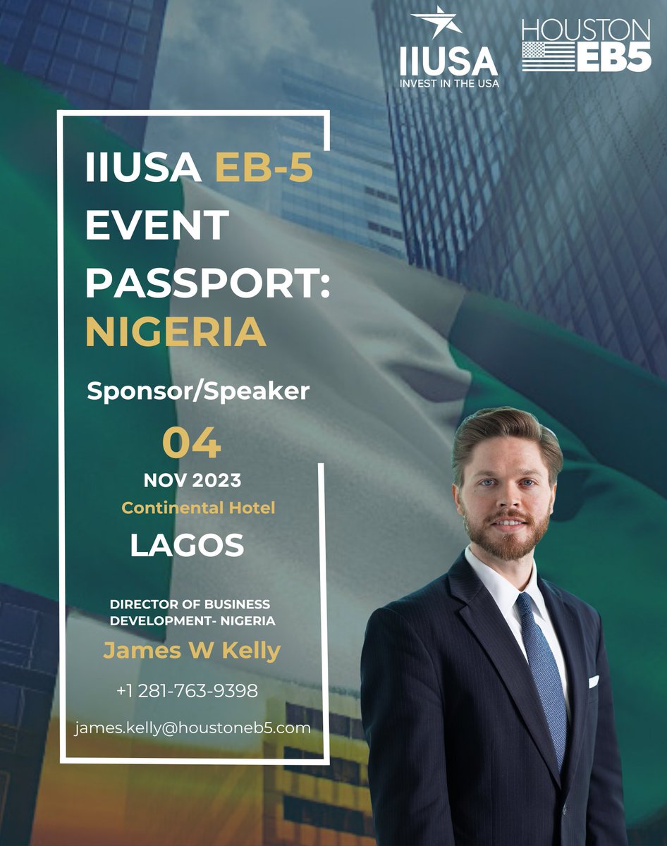 Houston EB5 (@houstoneb5) on Twitter photo Join us for the IIUSA EB-5 Event Passport: Nigeria in Abuja on November 2nd and Lagos on November 4th!
Featuring Sponsor/Speaker James W. Kelly Discover EB5 investment opportunities!
For queries:
📞 +1 281-763-9398.
📧 james.kelly@houstoneb5.com Join us for the IIUSA EB-5 Event Passport: Nigeria in Abuja on November 2nd and Lagos on November 4th!
Featuring Sponsor/Speaker James W. Kelly Discover EB5 investment opportunities!
For queries:
📞 +1 281-763-9398.
📧 james.kelly@houstoneb5.com