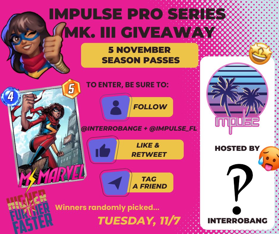 To celebrate the launch of IMPULSE PRO SERIES 2 &amp; #TheMarvels #MarvelSNAP season… it’s #GIVEAWAY TIME 💫

💥 I’m giving away 5 November Season Passes! 

To enter:
> FOLLOW ME &amp; @Impulse_FL
> LIKE &amp; RETWEET
> TAG a Friend

Winners picked 11/7
Tournament 🔗 rallycry.gg/play/competiti…