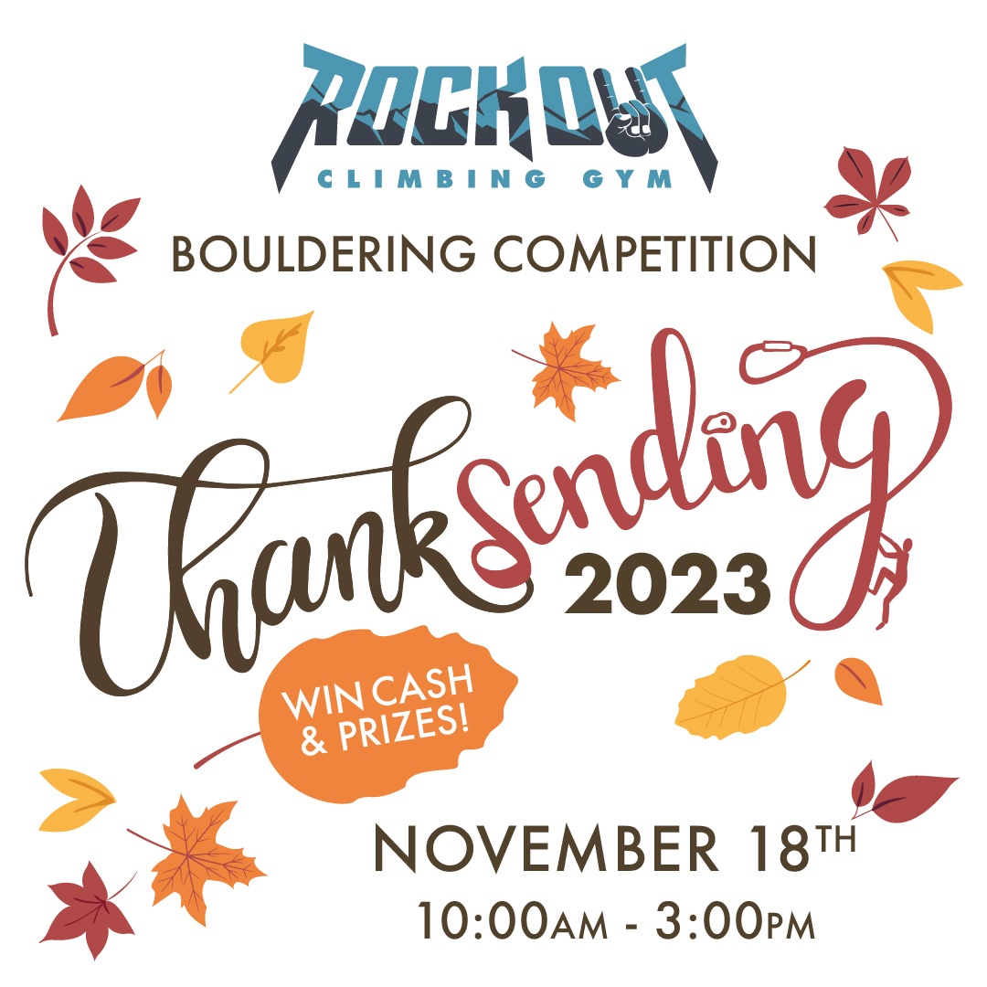 rockoutclimbing's tweet photo. Now is the time to register for our BIGGEST climbing competition event of the year! Mark your calendars for Thanksending on Saturday, November 18th!📅 https://t.co/cg5xB3idzp 

Don’t forget! We’ll be closed Friday, November 17th for set up. https://t.co/eFzlNZl6Pq