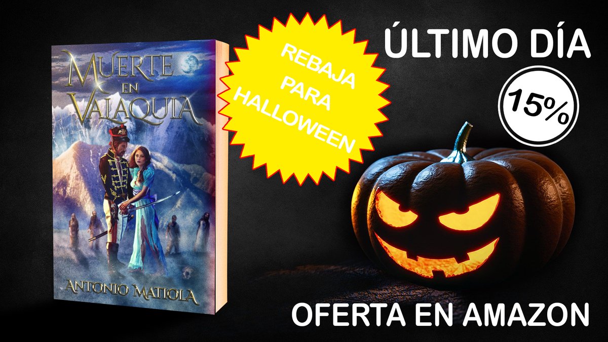 AntonioMatiola's tweet photo. ¡¡¡ATENCIÓN!!! #REBAJAS #Halloween
ÚLTIMO DÍA. descuento en mi #novela MUERTE EN VALAQUIA (sólo en papel).  Cómprela por tan sólo 13,55€.  No lo deje pasar.
https://t.co/nVHMNwhCvC
#aventuras #terror #romantica #libros #novelas #Amazon https://t.co/syQlGzliVt
