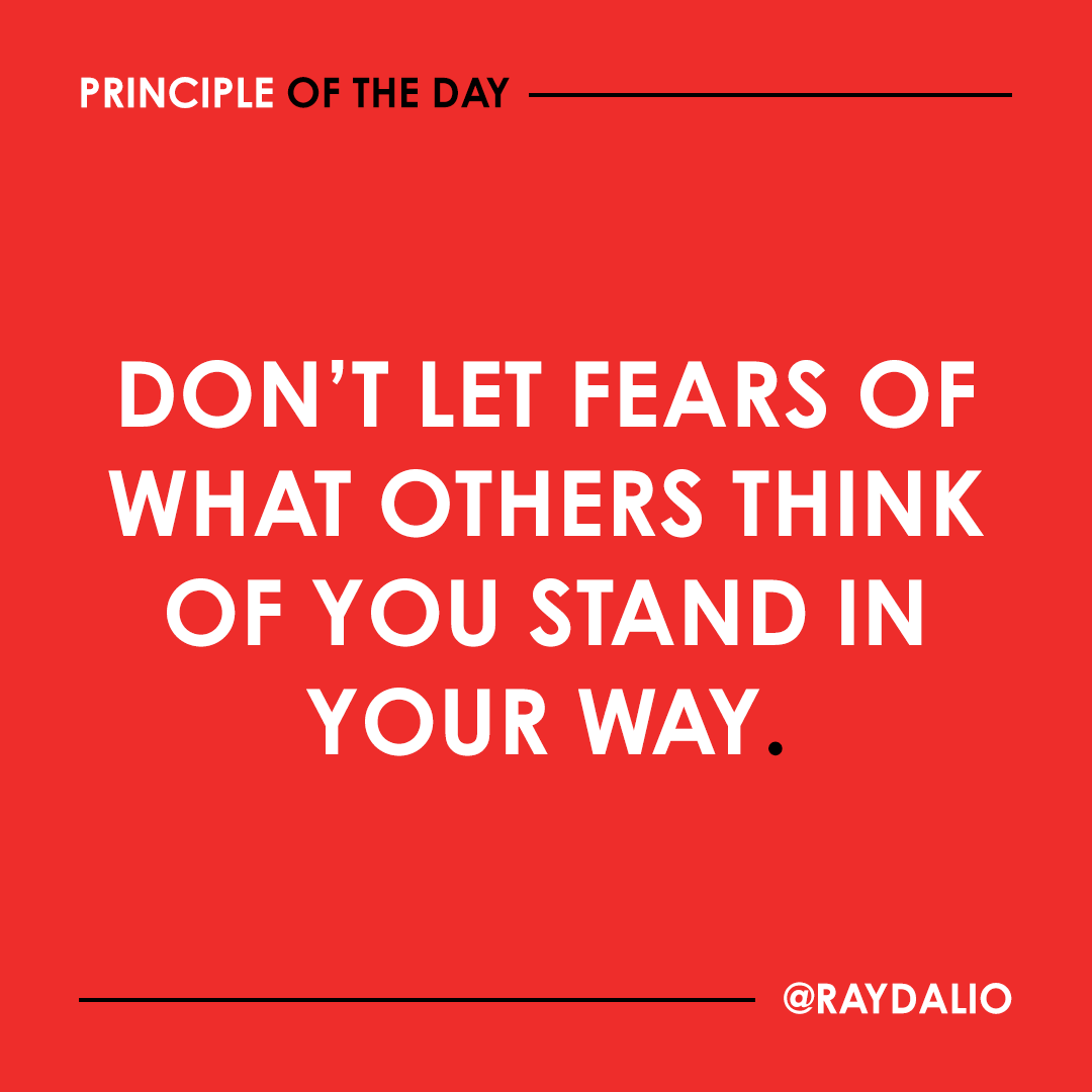 RayDalio's tweet photo. You must be willing to do things in the unique ways you think are best-- and to open-mindedly reflect on the feedback that comes inevitably as a result of being that way.

Learning to be radically transparent is like learning to speak in public: While it's initially awkward, the more you do it, the more comfortable you will be with it. This has been true for me. For example, I still instinctively find being as radically transparent in the ways that I am in this book uncomfortable because I am exposing personal material to the public that will attract attention and criticism. Yet I am doing it because I've learned that it's best, and I wouldn't feel good about myself if I let my fears stand in the way. In other words, I have experienced the positive effects of radical transparency for so long that it's now uncomfortable for me not to be that way.

Besides giving me the freedom to be me, it has allowed me to understand others and for them to understand me, which is much more efficient and much more enjoyable than not having this understanding. Imagine how many fewer misunderstandings we would have and how much more efficient the world would be--and how much closer we all would be to knowing what's true--if instead of hiding what they think, people shared it openly. I'm not talking about everyone's very personal inner secrets; I'm talking about people's opinions of each other and of how the world works. As you'll see, I've learned firsthand how powerful this kind of radical truth and transparency is in improving my decision making and my relationships. So whenever I'm faced with the choice, my instinct is to be transparent. I practice it as a discipline and I recommend you do the same. #principleoftheday