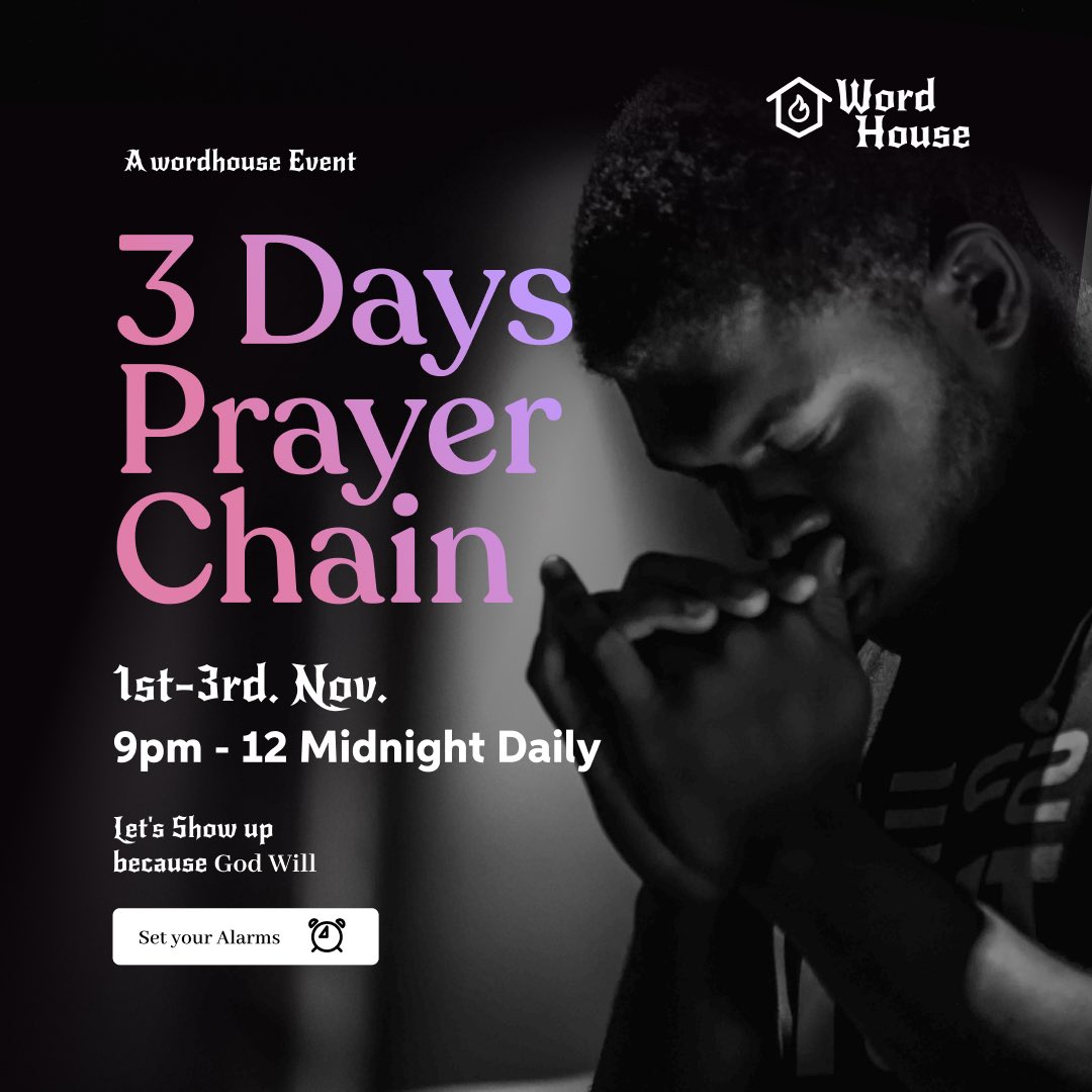 As we have done on the first 3 days of every month, we are fasting and holding a prayer chain from 6pm to 12 midnight

The Lord has been showing Himself strong through prayers in this house and this month won't be an exception

Make up your mind to participate, grace is available