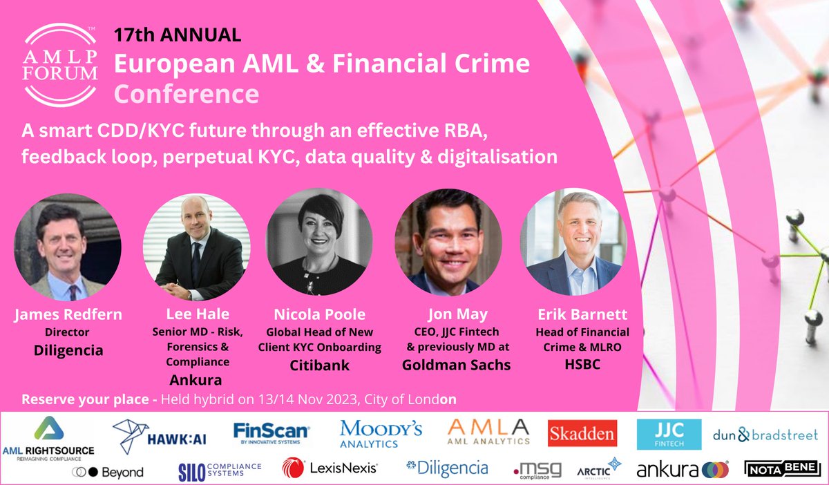 Join James Redfern at the European AML &amp; Financial Crime Conference on 13 &amp; 14 Nov. James is joining a panel discussion on how to achieve a smart #CDD/#KYC future through effective RBA, feedback loop, perpetual KYC, #data quality and #digitalisation. hubs.ly/Q027mwDs0