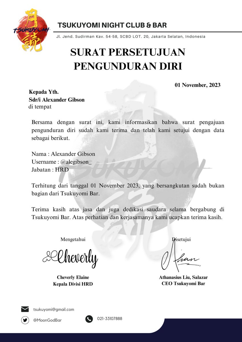 ㅤ
ㅤ
📧

To : alegibson@gmail.com
( <a href="/alegibson_/">Ale Gibson.</a> ) 
Cc : athan.liu@tsukuyomi.com
( <a href="/CHROMANTlC/">刘、𝐀𝐓𝐇𝐀𝐍𝐀𝐒𝐈𝐔𝐒.</a> ) 
cassandraliu@tsukuyomi.com
( <a href="/focaloire/">CASÉY SALAZAR</a> ) 
cheverlyelaine@tsukuyomi.com
( <a href="/thecheverly/">Cheverly.</a> ) 

🖇 Surat Persetujuan Pengunduran Diri
ㅤ
ㅤ